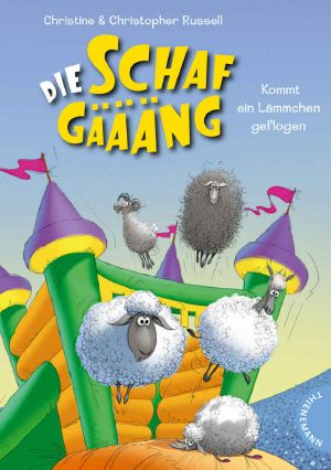 [Die Schafgäääng 05] • Kommt ein Lämmchen geflogen